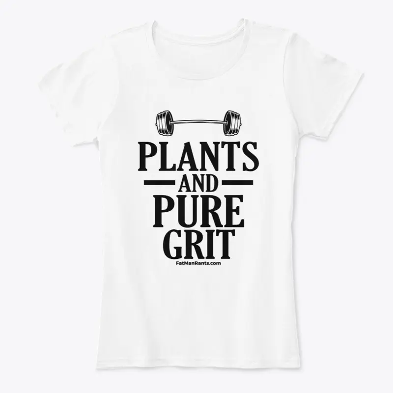 Plants And Pure Grit